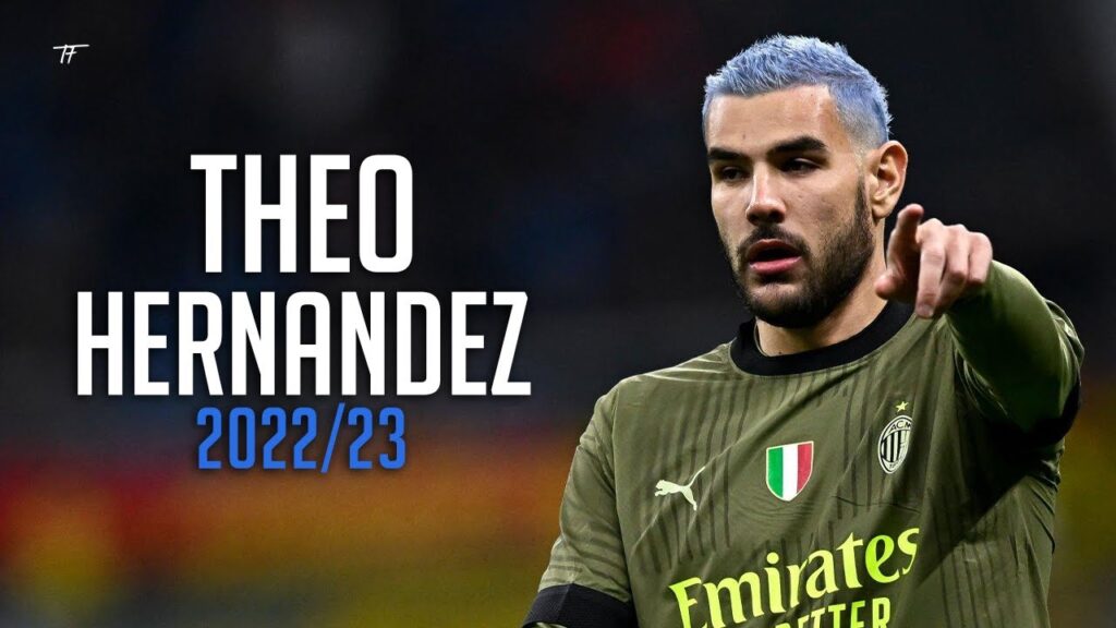 Theo Hernandez can't be STOPPED in 2023