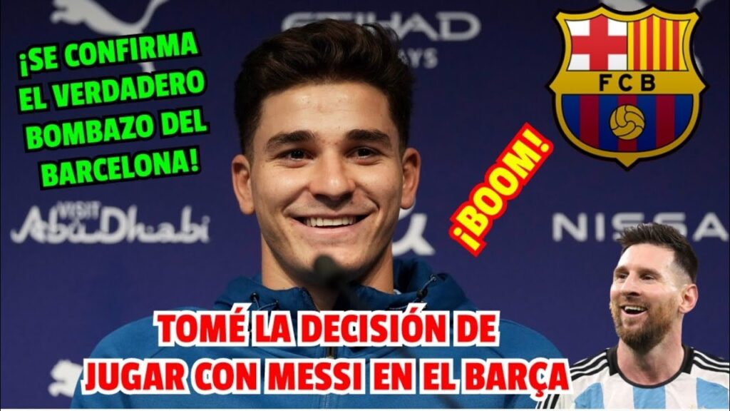 TERREMOTO EN EL CITY ¡JULIÁN ÁLVAREZ ACABA de CONFIRMAR el MAYOR BOMBAZO en la HISTORIA del BARÇA!