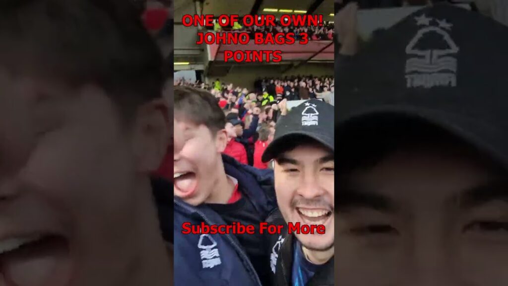 BRENNAN JOHNSON'S GOAL AND CELEBRATION - NOTTINGHAM FOREST 1 - 0 LEEDS UNITED #epl #nffc #lufc