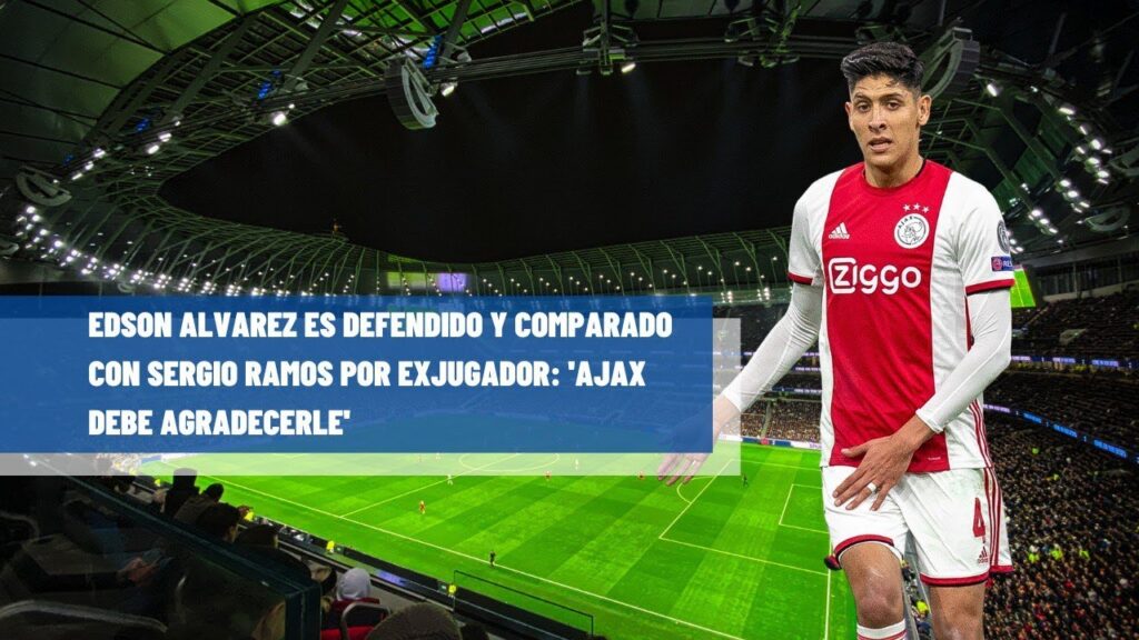 Sergio Ramos elogio a Edson Álvarez luego de ser suspendido por acumulación de tarjetas amarillas