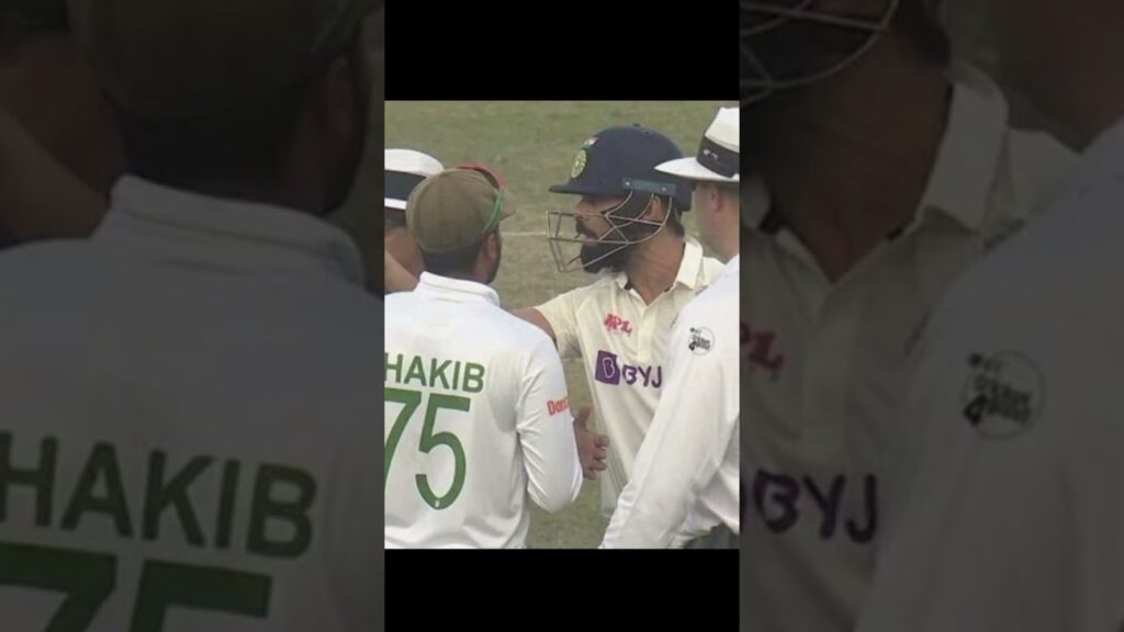 Virat Kohli की हुई लड़ाई ll Virat Kohli vs Sakib Al Hasan fight