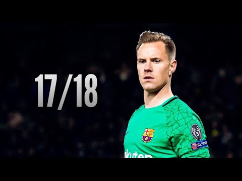 Marc-André Ter Stegen ● Saves Compilation ● 2017/18｜Barcelona｜HD