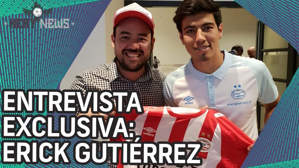 ENTREVISTA EXCLUSIVA CON ERICK GUTIÉRREZ: SERÍA BONITO ANOTARLE AL BARCELONA
