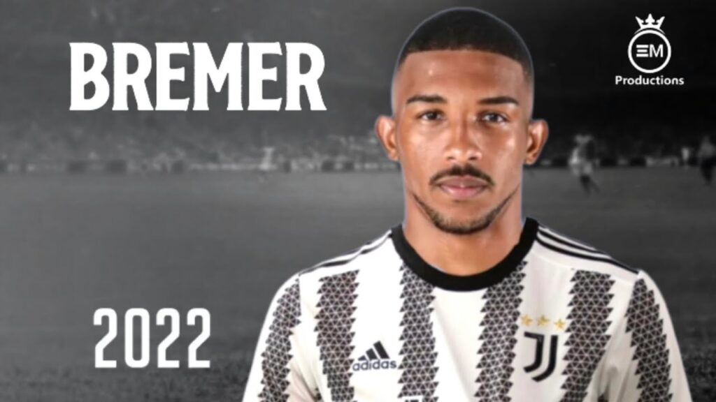 Bremer ► Welcome To Juventus - Defensive Skills, Tackles & Goals | 2022 HD