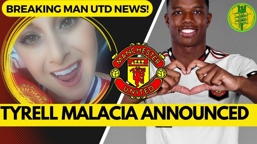 TYRELL MALACIA HERE WE GO OFFICAL! | First Man Utd Signing ANNOUNCED! #mufc