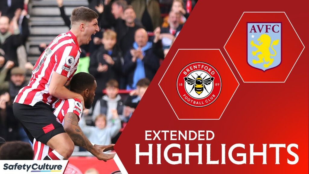 Brentford 1-1 Aston Villa | Extended Highlights