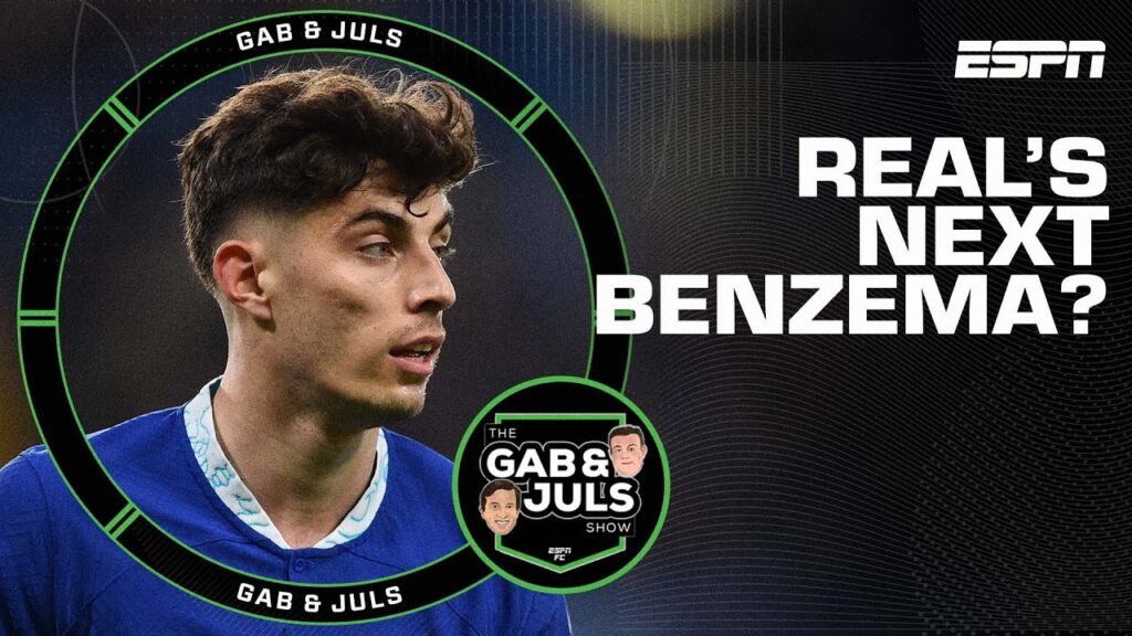 Could Kai Havertz be Real Madrid’s Karim Benzema replacement? | ESPN FC