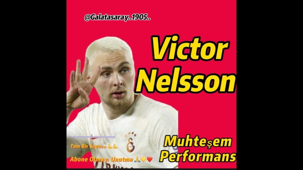Galatasaray Victor Nelsson Performans - Türkiyenin en iyi defansı  Galatasaray Victor Nelsson
