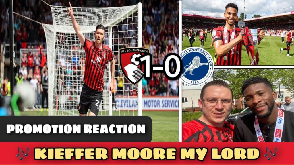 REACTION: KIEFFER MOORE AND BOURNEMOUTH SIGN OFF IN STYLE 🤩 I AFC BOURNEMOUTH 1-0 MILLWALL