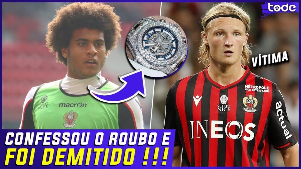 ELE CONFESSOU O ROUBO DO RELÓGIO DE R$ 317 MIL  E FOI DEMITIDO DO NICE !