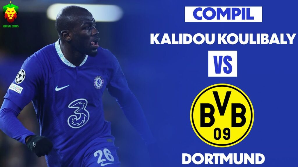 Kalidou Koulibaly vs Borussia Dortmund