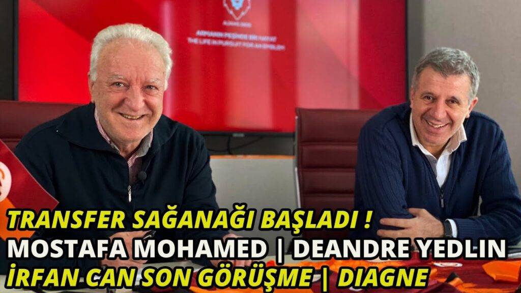 Transfer Sağanağı Başladı | Mostafa Mohamed | DeAndre Yedlin | İrfan Can Son Görüşme | Diagne