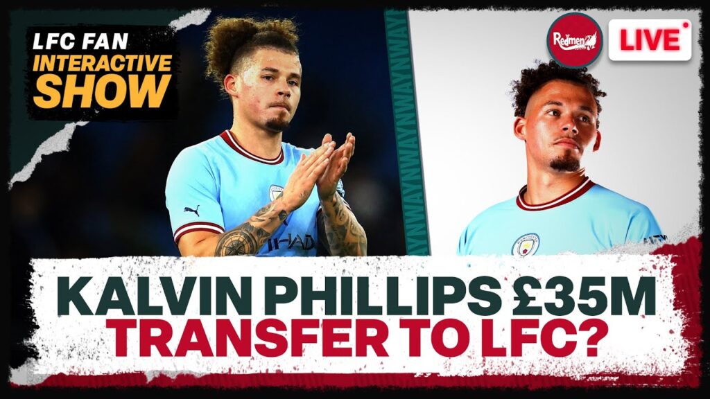 Kalvin Phillips' £35m Move To Liverpool? | Liverpool News Update