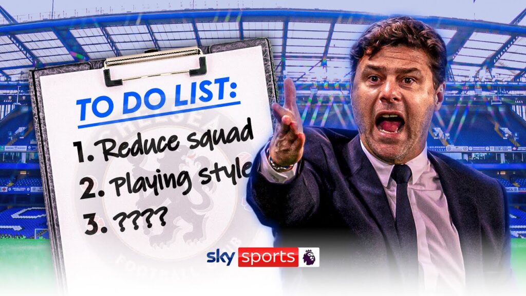 Which THREE things does Mauricio Pochettino need to fix at Chelsea?