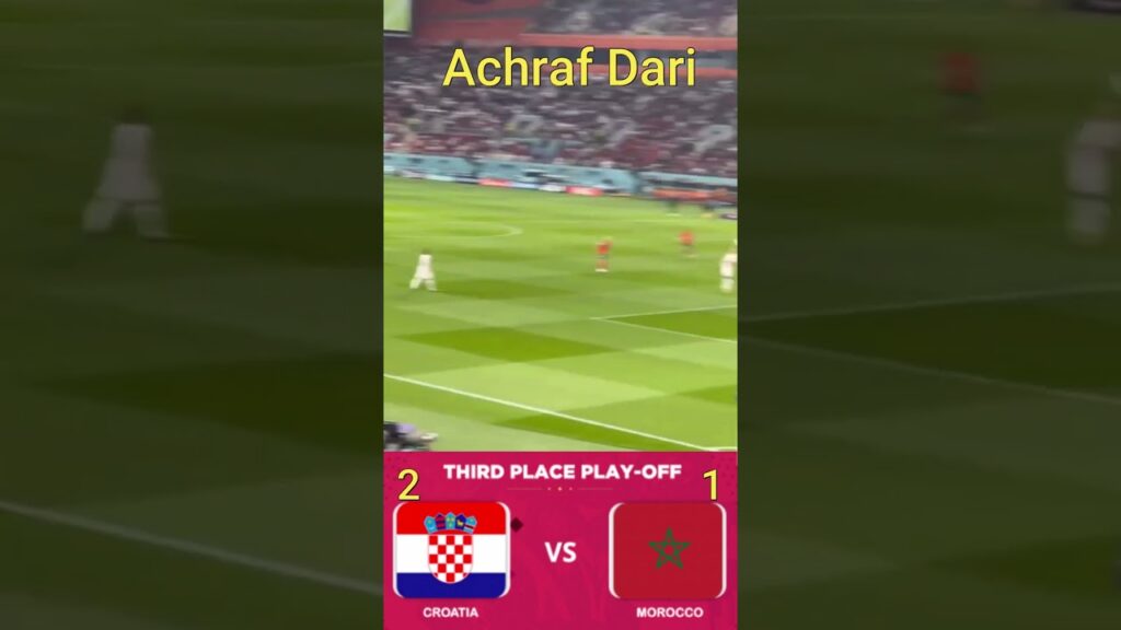 KROASIA vs MAROKO 2-1 ~ CROATIA vs MOROCCO 2-1 ~ Achraf Dari Goal ~ FIFA World Cup 2022 Qatar
