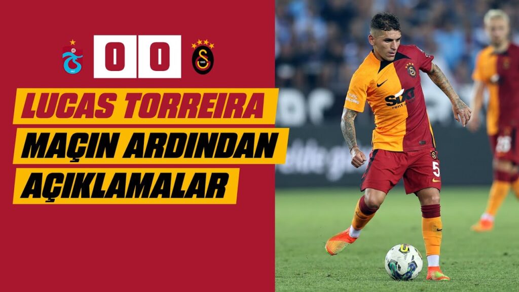 📺 Lucas Torreira'dan maç sonrası açıklamalar #TSvGS
