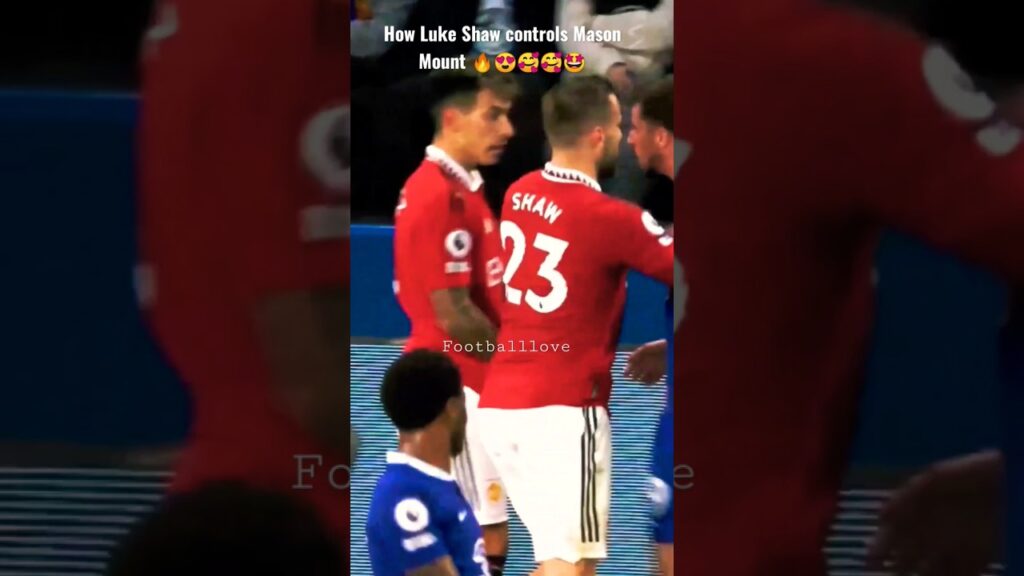 How Luke Shaw control Mason Mount 🔥😍 #shorts #football # #footballedits #lukeshaw #masonmount How Luke Shaw control Mason Mount 🔥😍 #shorts #football # #footballedits #lukeshaw #masonmount