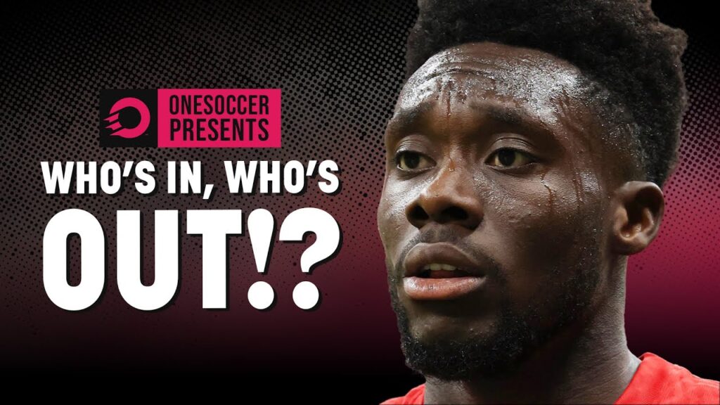 Building Canada's squad for Gold Cup, Nations League finals | OS Presents