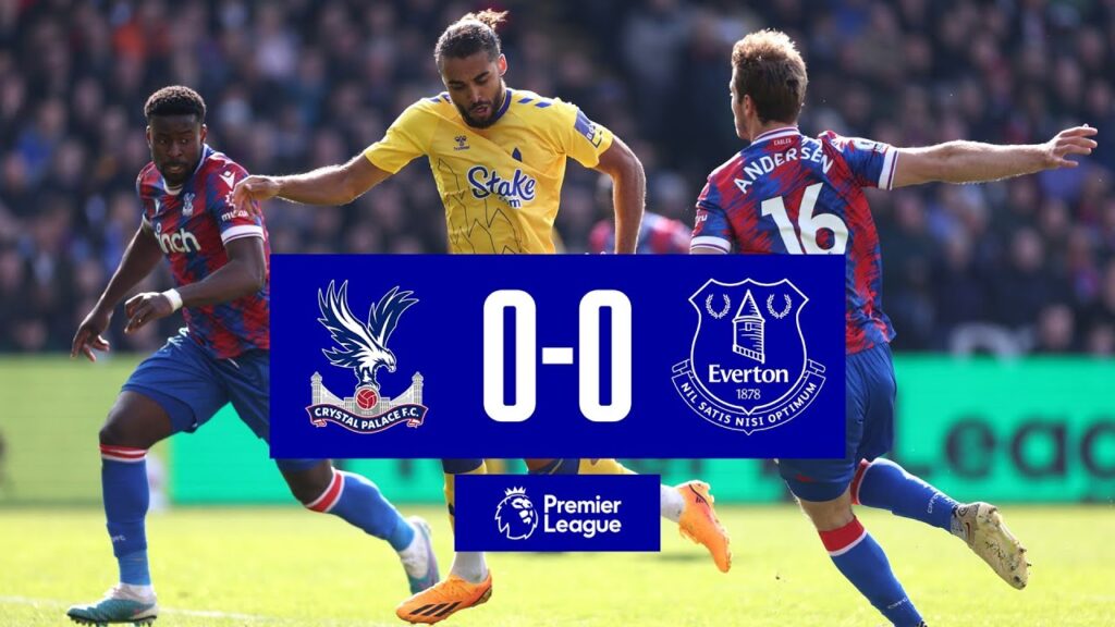 CRYSTAL PALACE 0-0 EVERTON | Premier League highlights CRYSTAL PALACE 0-0 EVERTON | Premier League highlights