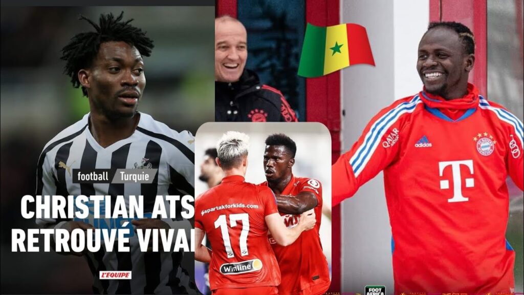 Christian Atsu retrouvé vivant, Pathé Ciss, Ousmane Diouf, Sadio Mané et d'autres... Sen Sports 221