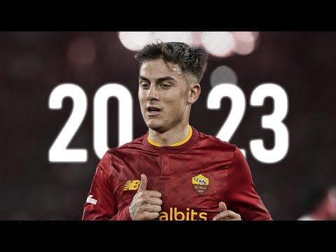 Paulo Dybala 2023 - Amazing Skills, Goals & Assists | HD