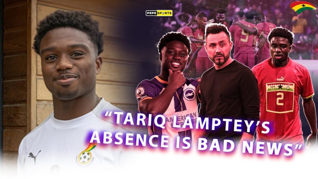 S@D NEWS😭 BLACK STARS🇬🇭DEFENDER TARIQ LAMPTEY'S INJURY IS BAD AND NOT IMPROVING, IT CAN AFFECT BHA