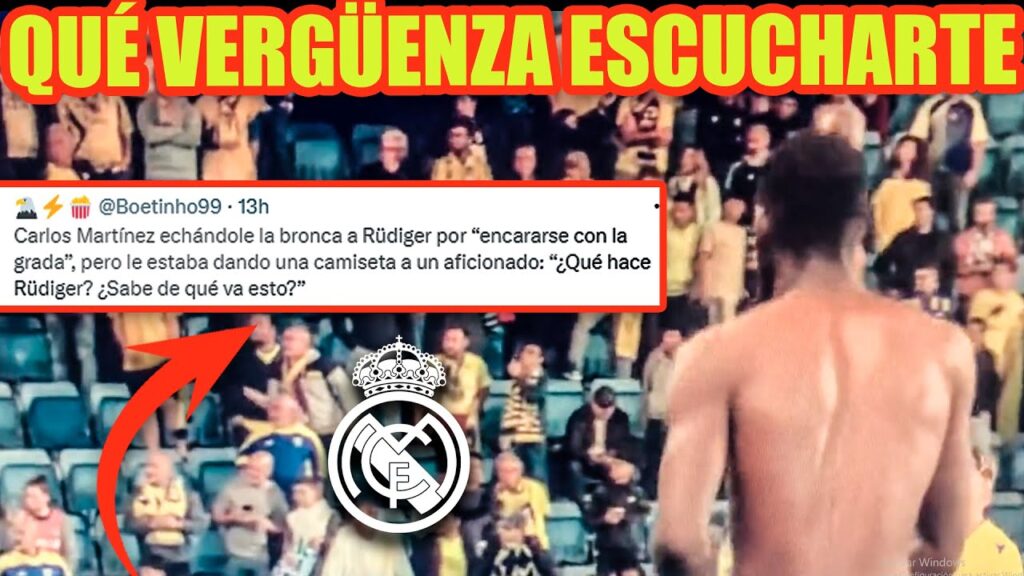 El LAMENTABLE comentario de Carlos Martínez...¡CULPANDO A RÜDIGER!