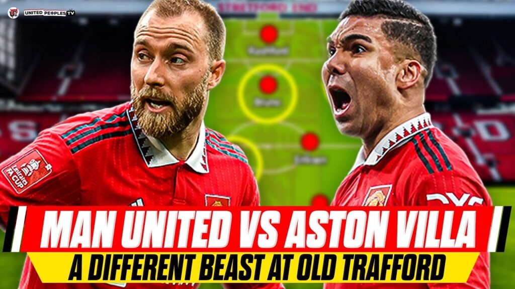 CASEMIRO x SABITZER | MAN UTD vs ASTON VILLA | Ten Hag's Needs Changes To Control Full Game