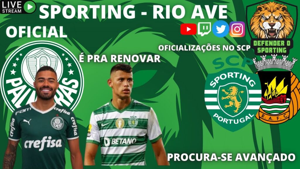 🟢⚪ SPORTING VS RIO AVE 🚨 TABATA OFICIAL NO PALMEIRAS 🟢 REFORÇOS! ⚪ MATHEUS NUNES | NOTÍCIAS SPORTING