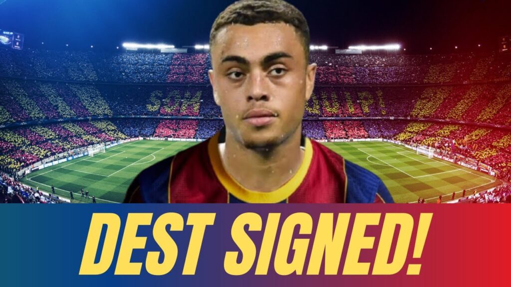 TOTAL AGREEMENT BETWEENS CLUBS for SERGIÑO DEST 💣💥