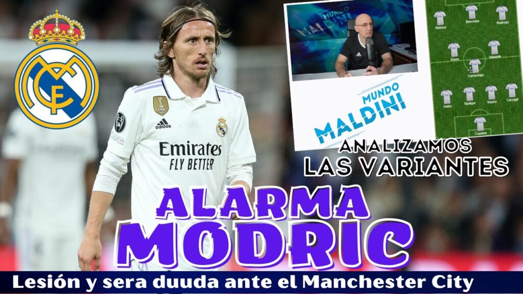LESIÓN DE MODRIC, DUDA SERIA PARA LA SEMIFINAL ANTE EL MANCHESTER CITY. VARIANTES DEL REAL MADRID