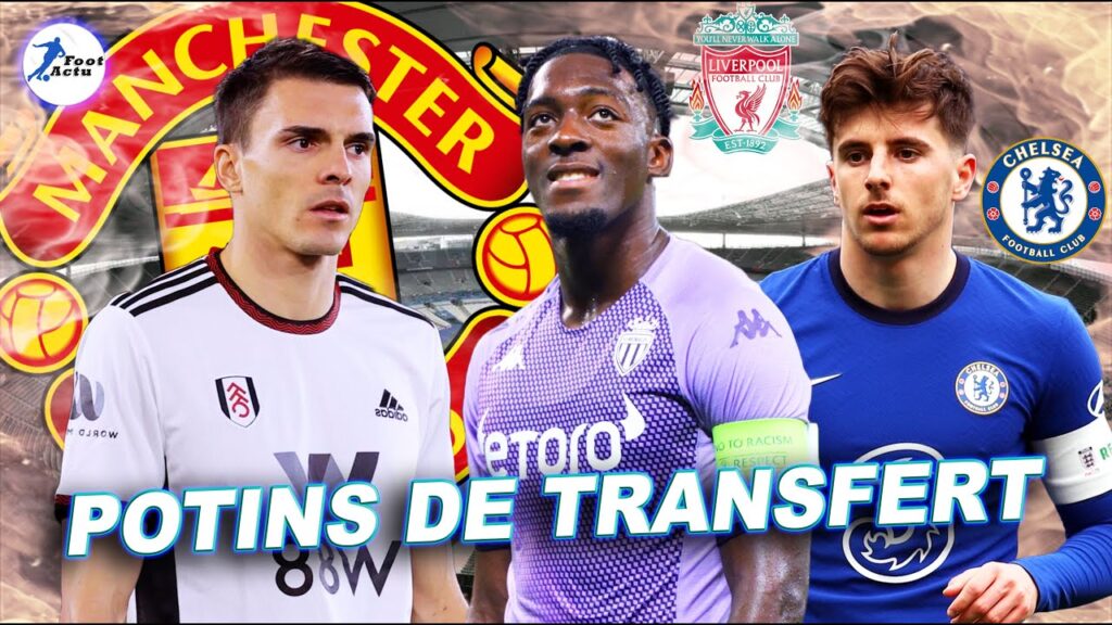 Man Utd intensifie sa poursuite de JOAO PALHINHA, AXEL DISASI ciblé par Chelsea et Man City | Potins