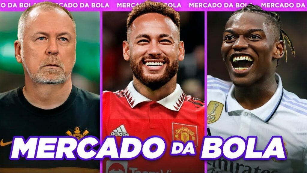 MANCHESTER PRIORIZA NEYMAR│RAFAEL LEÃO RESPONDE O REAL│CORINTHIANS QUER MANO - Mercado da Bola 2023