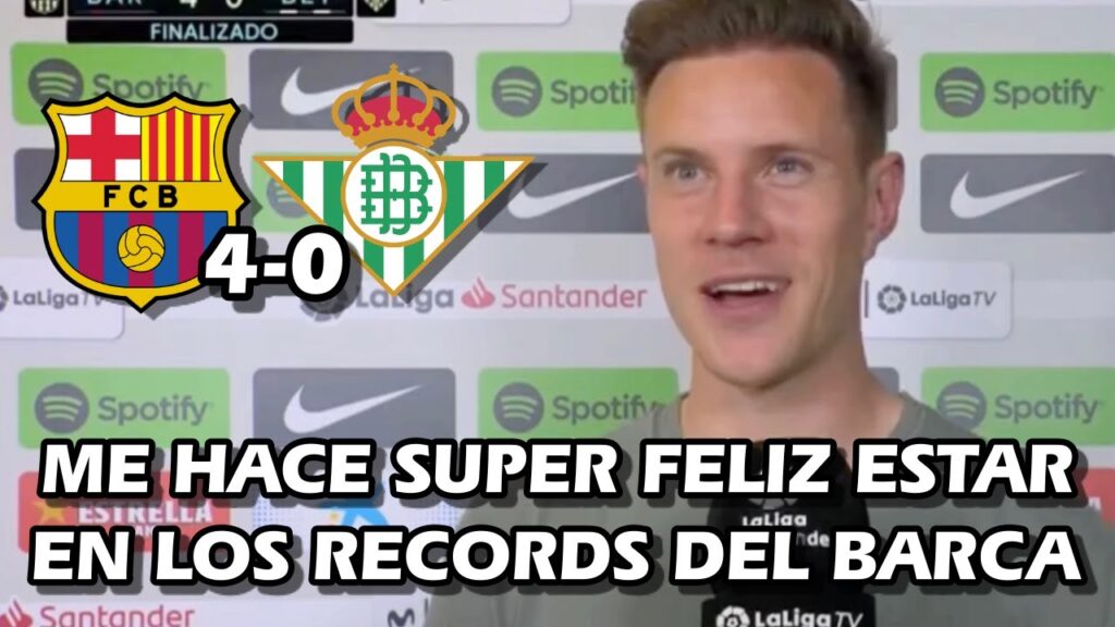 LA REACCION DE MARC-ANDRÉ TER STEGEN TRAS RECORD, VICTORIA Y GOLEADA FC BARCELONA 4-0 REAL BETIS LA REACCION DE MARC-ANDRÉ TER STEGEN TRAS RECORD, VICTORIA Y GOLEADA FC BARCELONA 4-0 REAL BETIS