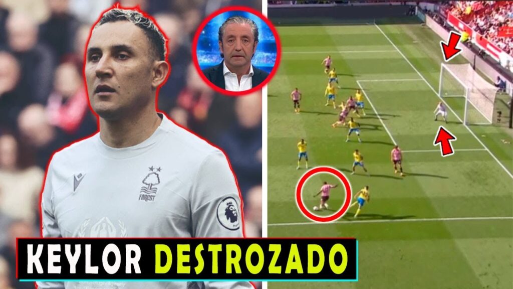 ASÍ CALIFICA PRENSA INGLESA ERRORES de KEYLOR NAVAS Brentford vs Nottingham Forest 2-1
