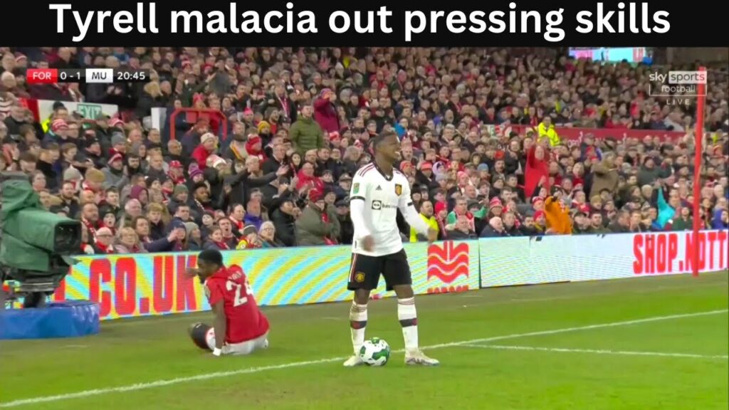 Tyrell malacia out pressing skills