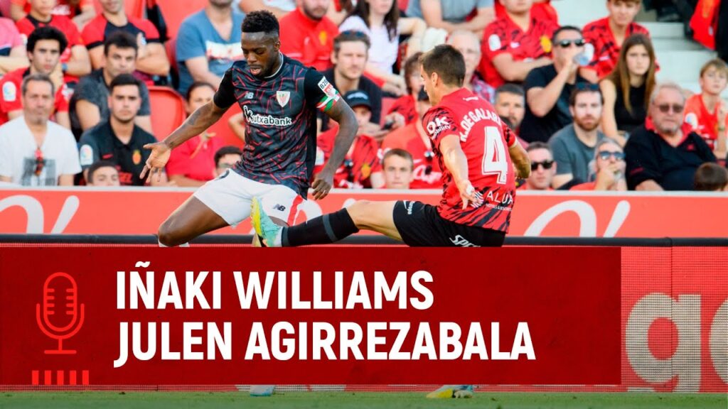 🎙️ Iñaki Williams & Julen Agirrezabala | post RCD Mallorca 1-1 Athletic Club | J32 LaLiga