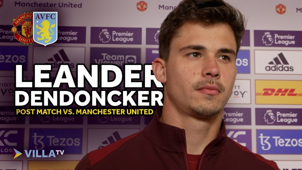 POST MATCH |  Leander Dendoncker reflects upon Manchester United defeat