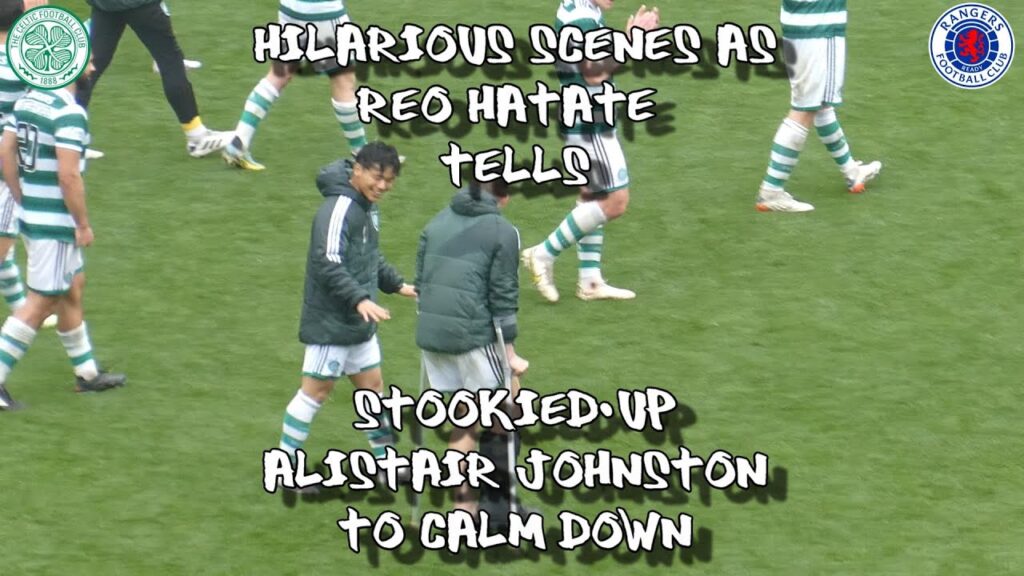 Reo Hatate Tells Stookied-Up Alistair Johnston to Calm Down - Celtic 1 - Rangers 0 - 30.04.23