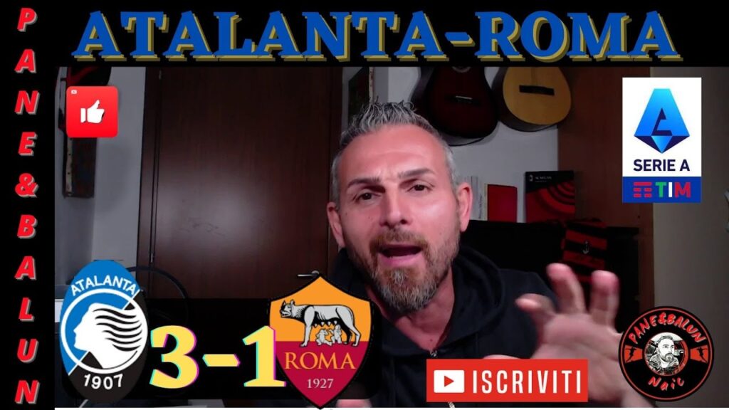 😱CHE DEA❗❗❗MA  RUI PATRICIO❓💥ATALANTA-ROMA 3-1