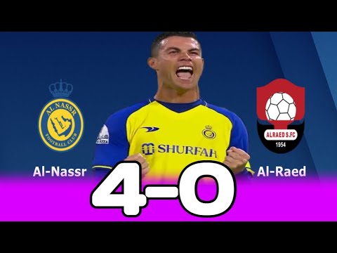 Al-Nassr vs Al-Raed 4-0 All Goals Highlights & Extended 2023