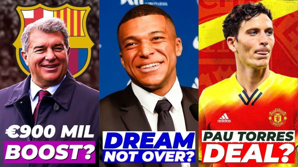 €900 Million CVC Boost! | Mbappe still wants Madrid move! | Pau Torres deal agreed?