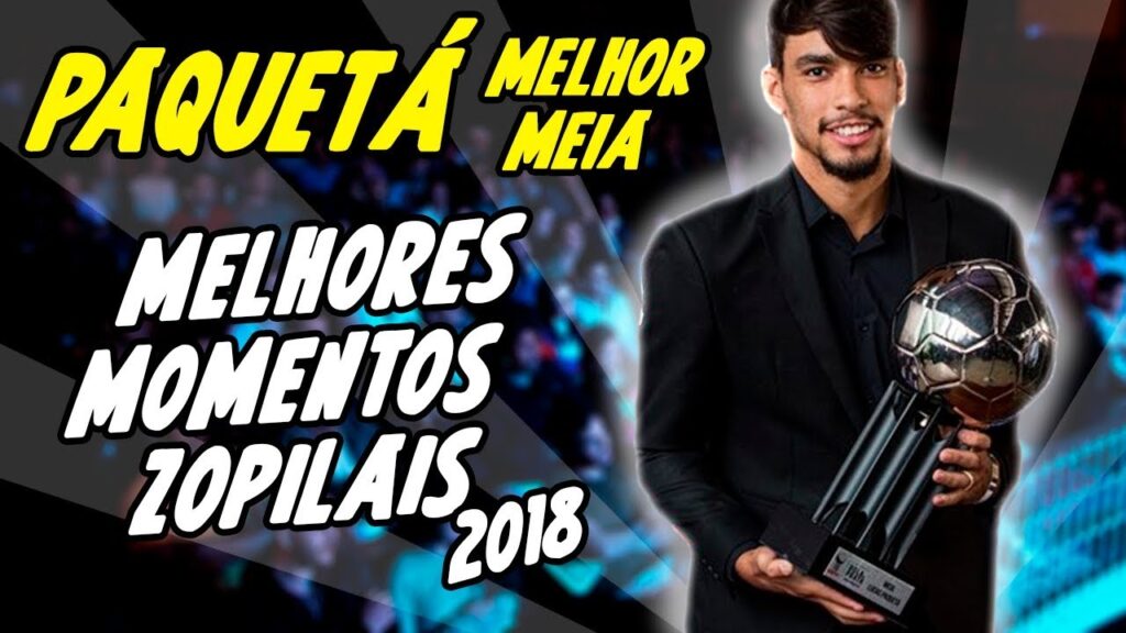 Lucas Paquetá (DESPEDIDA) - Melhores Momentos Zopilais 2018 (Melhor Meia BR18)