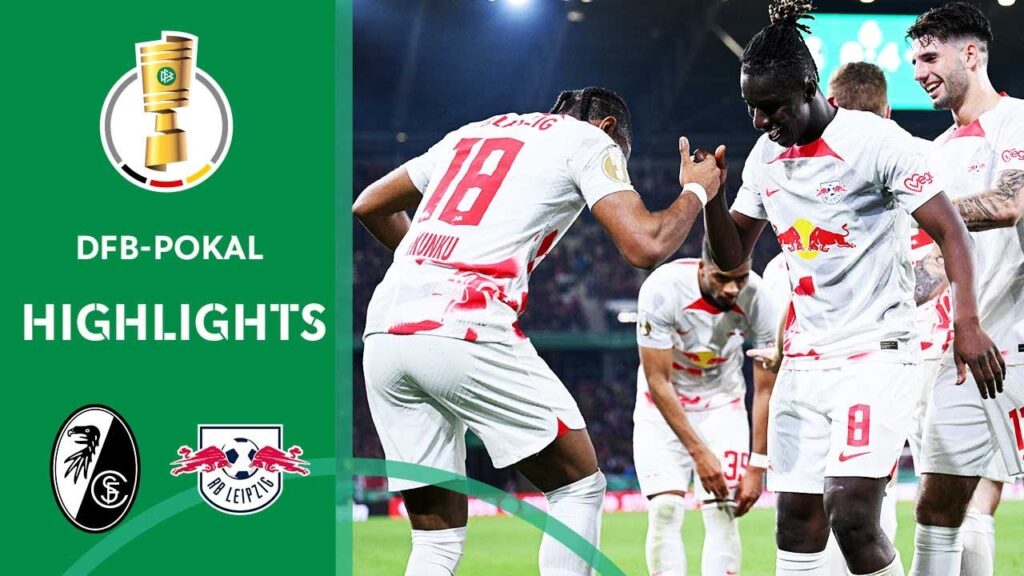RBL DOMINATED Semi-Final clash | SC Freiburg vs. RB Leipzig 1-5 | Highlights | DFB-Pokal Semi-Final