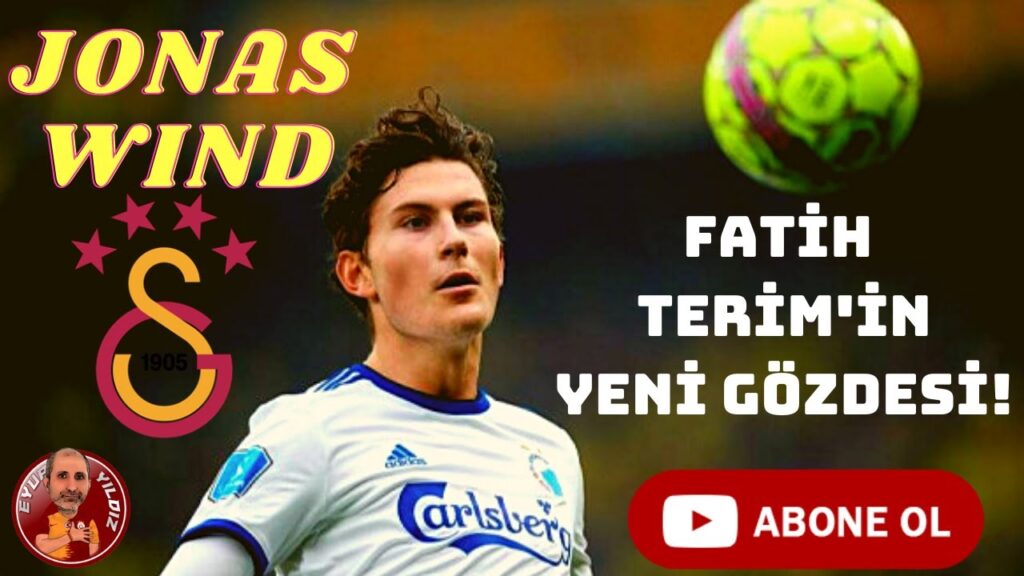 Galatasaray'ın transfer etmek istediği, Fatih Terim'in yeni gözdesi Jonas Wind kimdir?