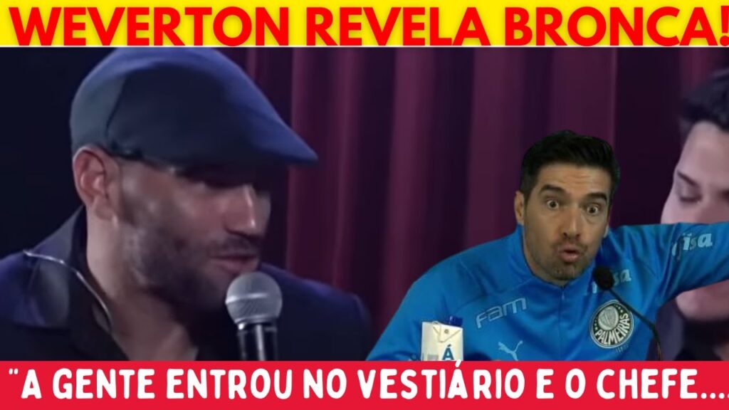 WEVERTON REVELA BRONCA DE ABEL FERREIRA! 🫣
