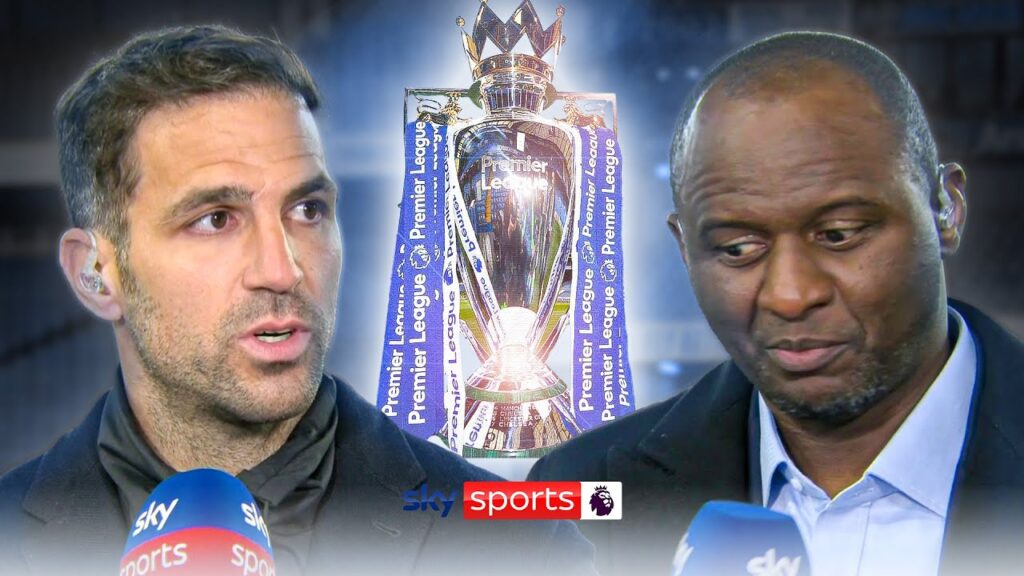 What Chelsea MUST DO To Win Trophies! 👀 | Cesc Fabregas & Patrick Vieira Debate