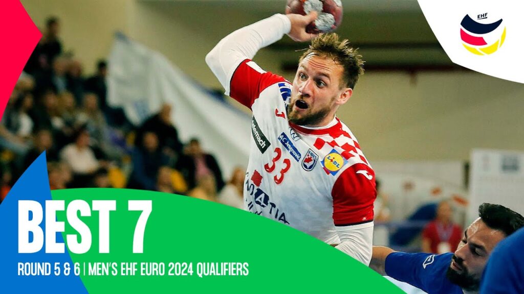 Best 7 | Round 5 & 6 | Men's EHF EURO Qualifiers 2024