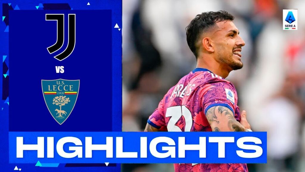 Leandro Paredes Goal | gol di Paredes oggi | Juventus vs Lecce 2-1 | Highlights | Serie A 22/23
