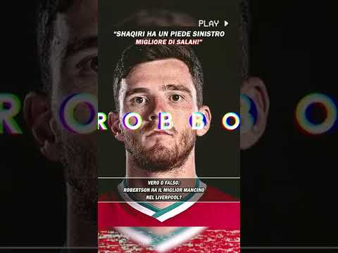 "SHAQIRI Ha Un Mancino Migliore Di SALAH"